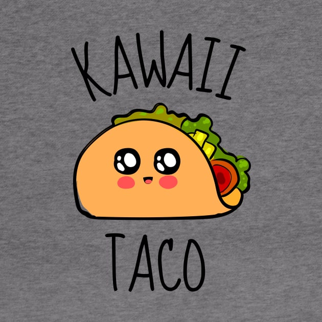 Kawaii Taco Funny by DesignArchitect